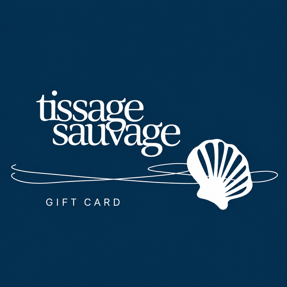 Tissage Sauvage Gift Card